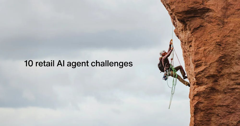 10 retail ai agent challenges