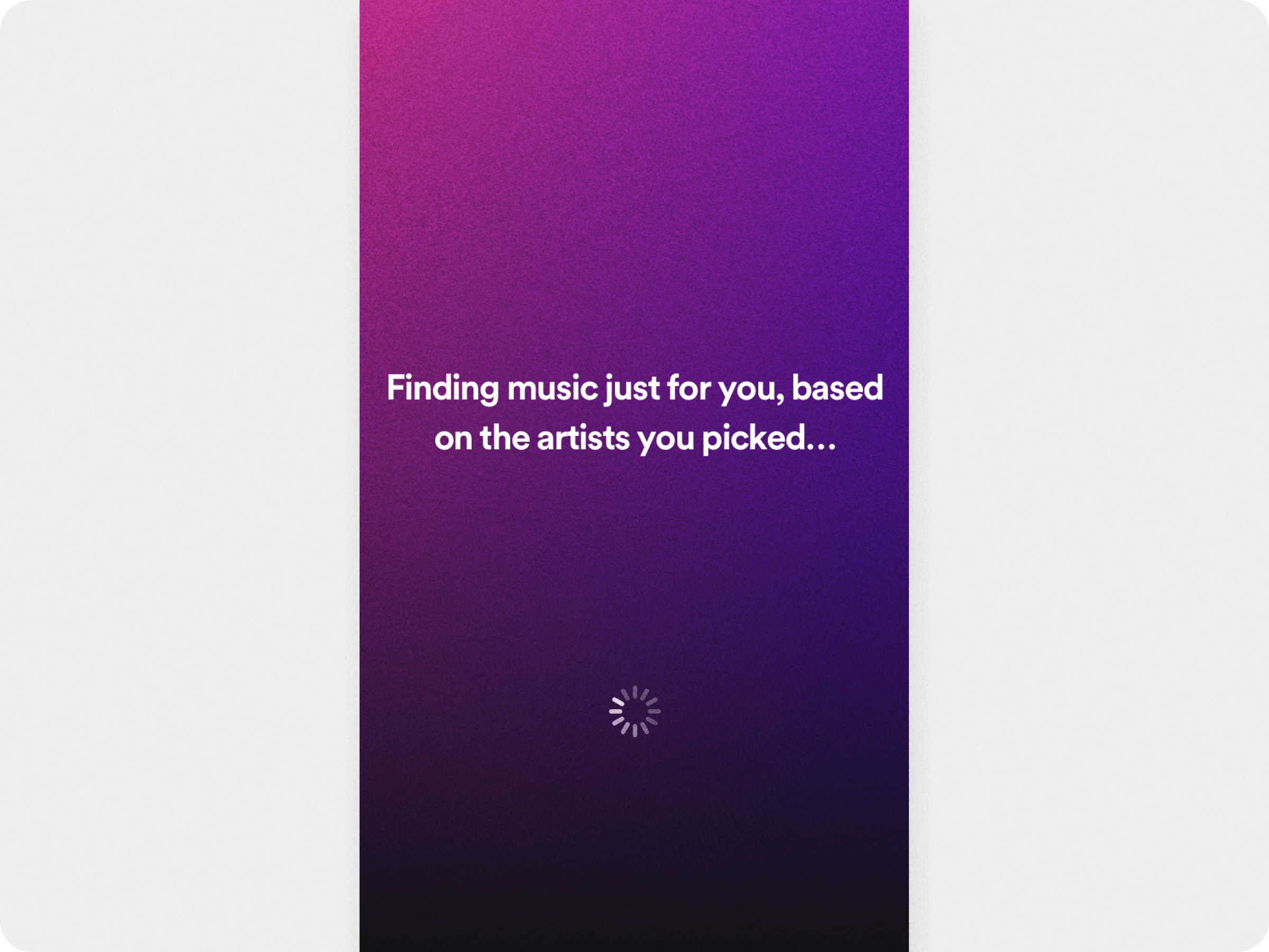 Spotify communicates to users it’s creating a personalized feed for them