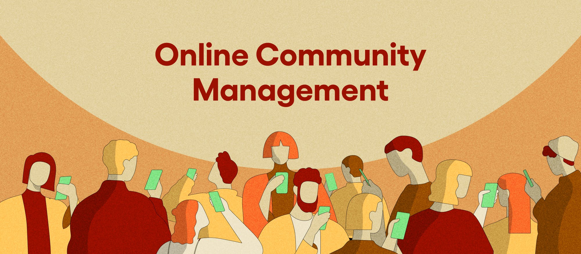 Blog cover The ultimate guide to the world of online community management