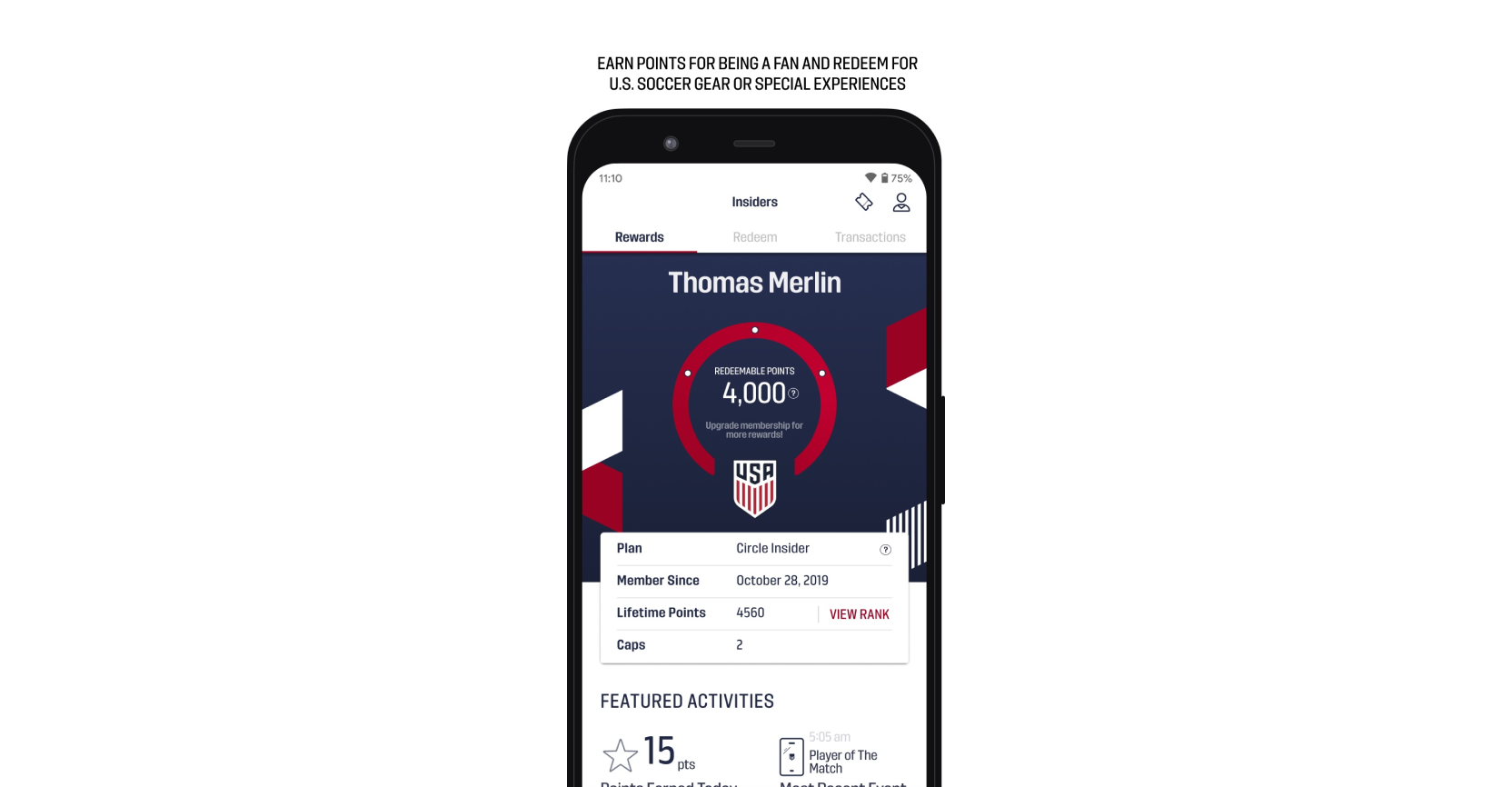 U.S. Soccer Insiders, one of the top customer loyalty program examples