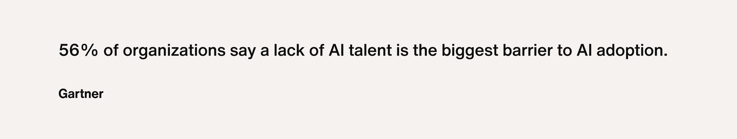 Gartner quote