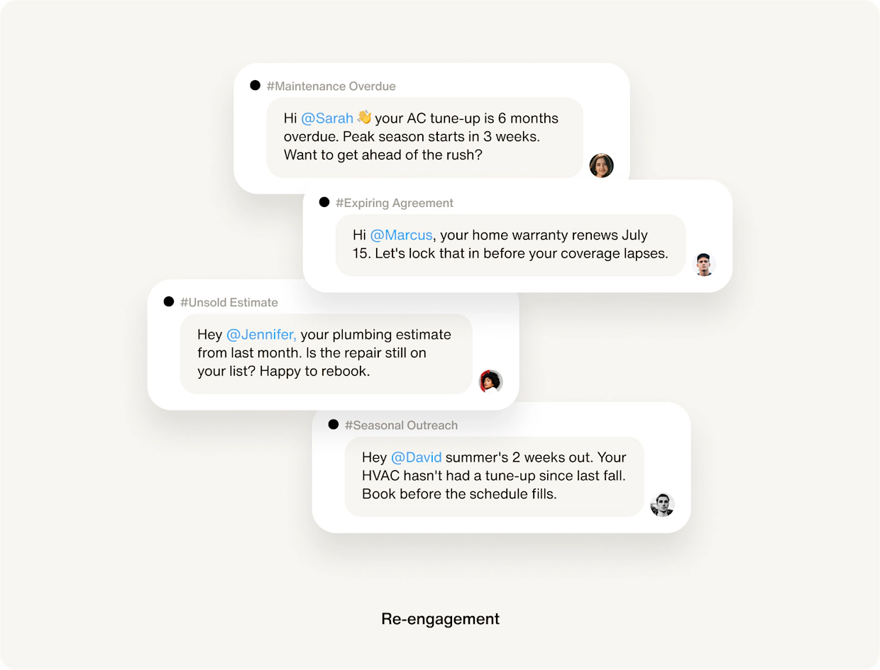 Every closed job creates the next re-engagement opportunity your CSR never has time for.