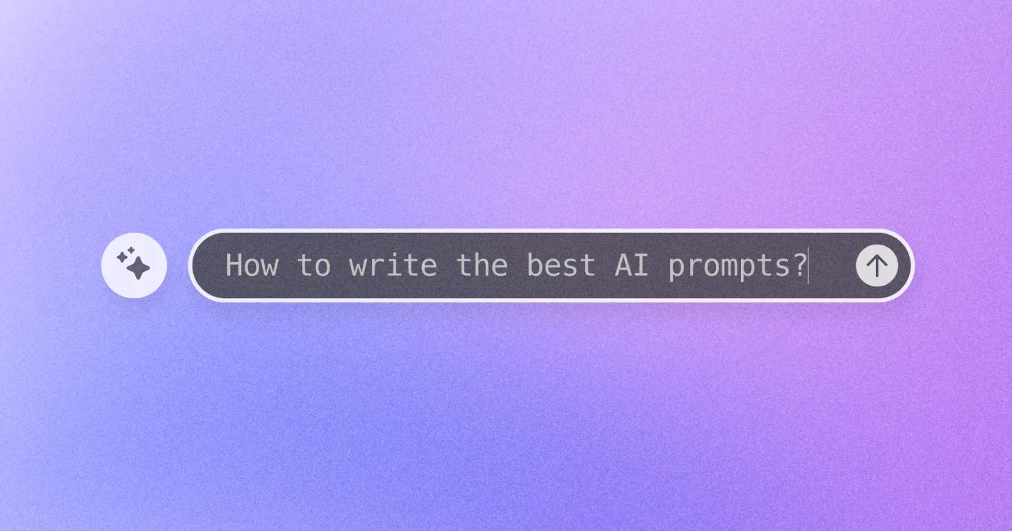 How to write the best AI prompts
