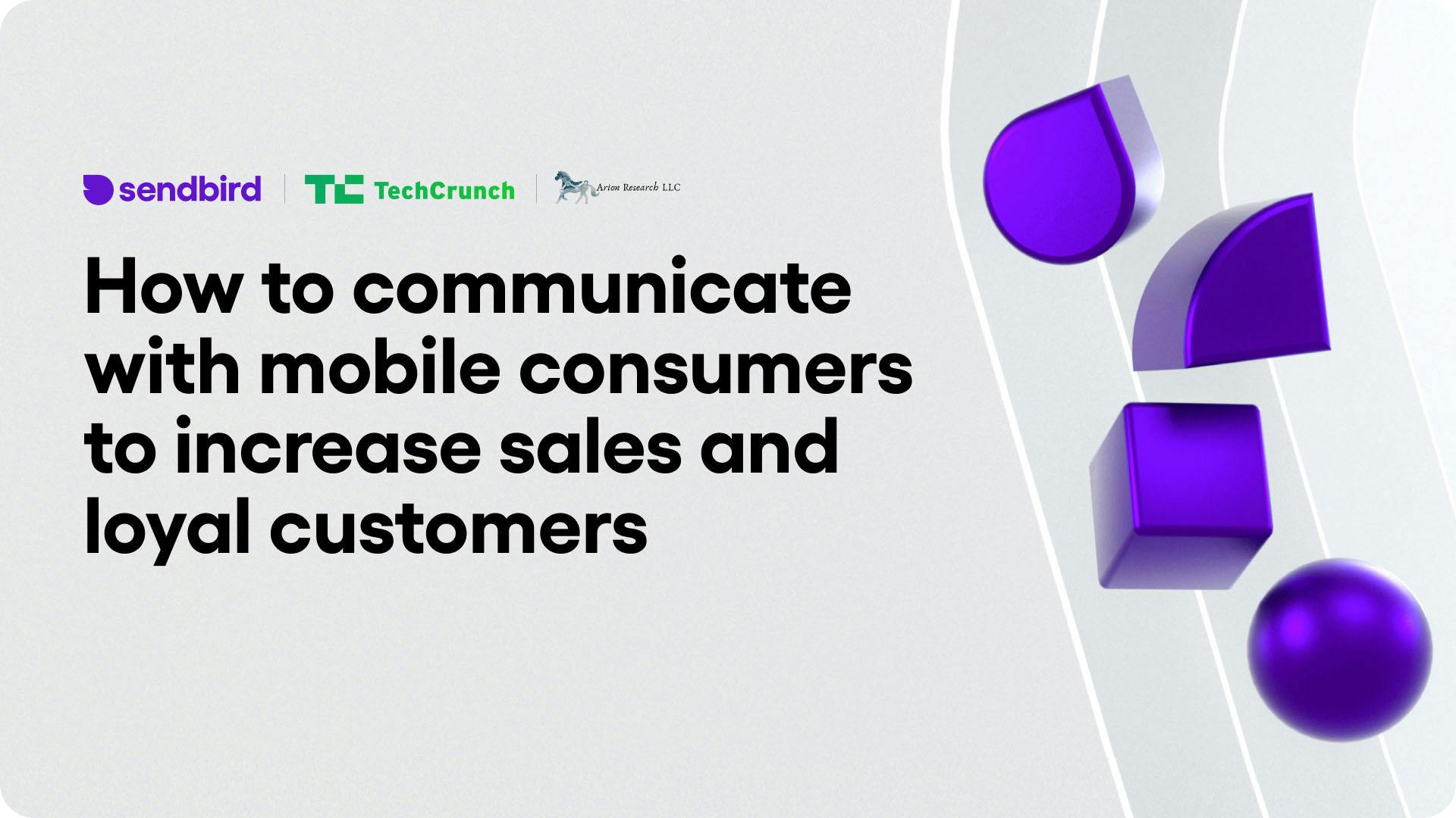 Tech Crunch communicate with mobile customers webinar video cover