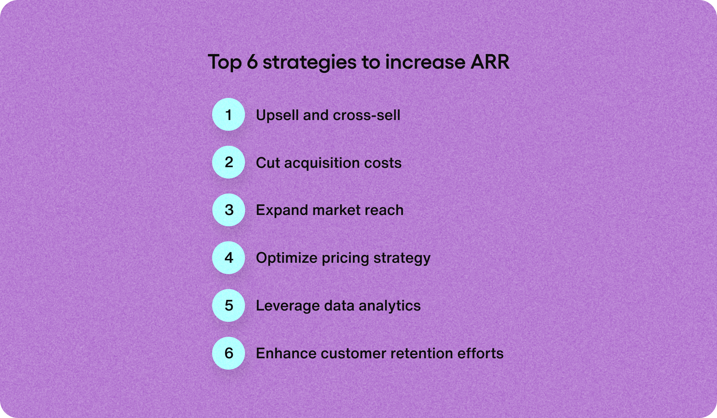 Top 6 strategies to increase ARR