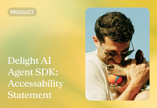 Accessibility statement for Delight AI Agent SDK