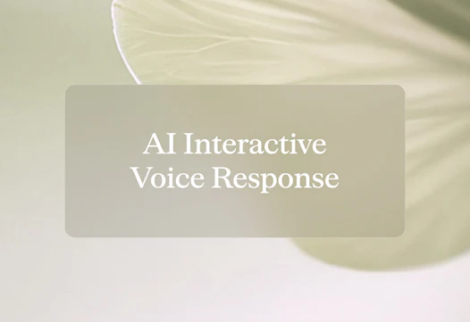 AI IVR: Why a smarter phone tree still isn't the answer