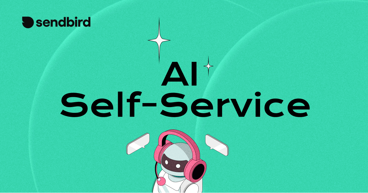 ai-self-service-definition-faqs-sendbird