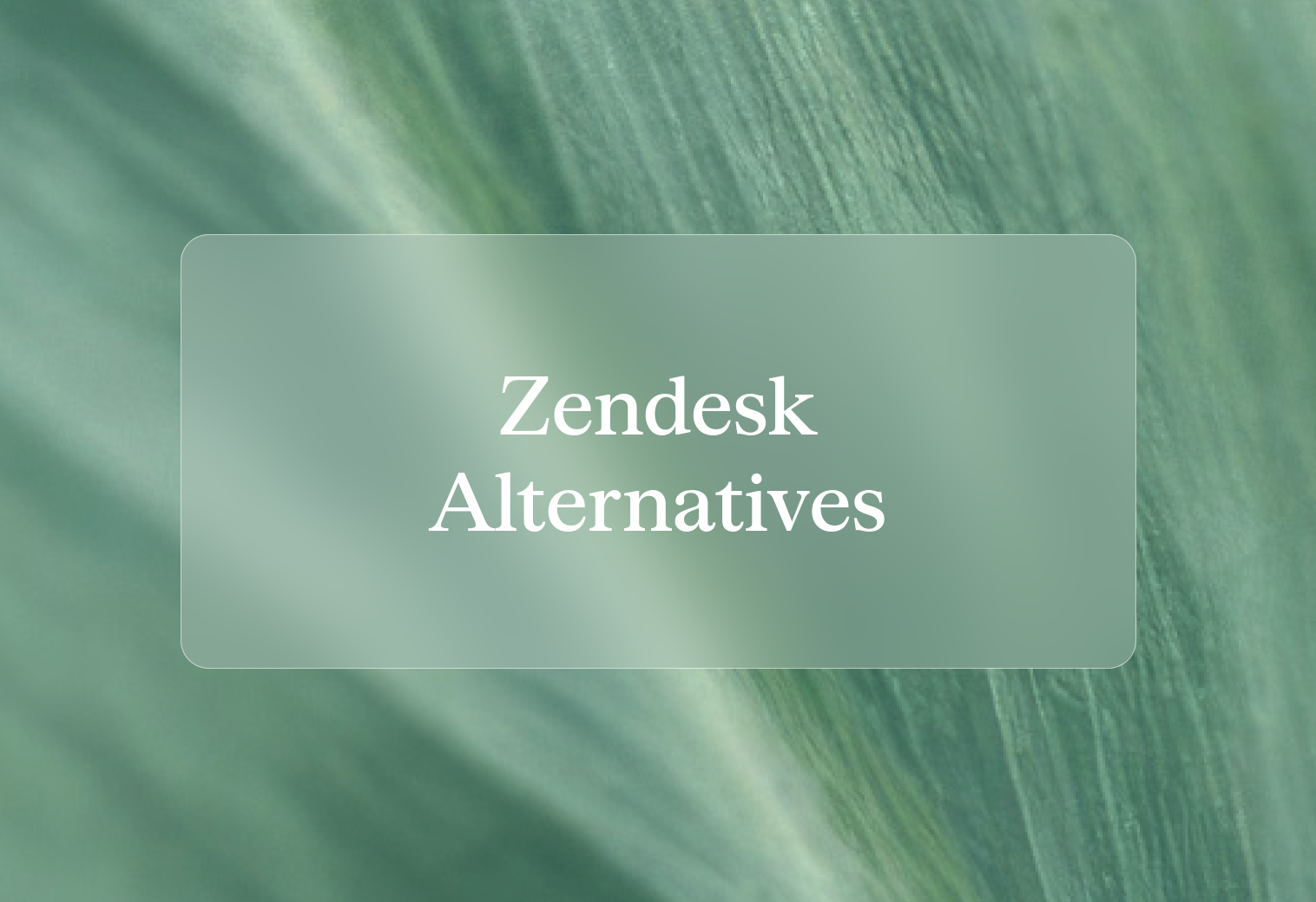 Cover zendesk alternatives ti8l17