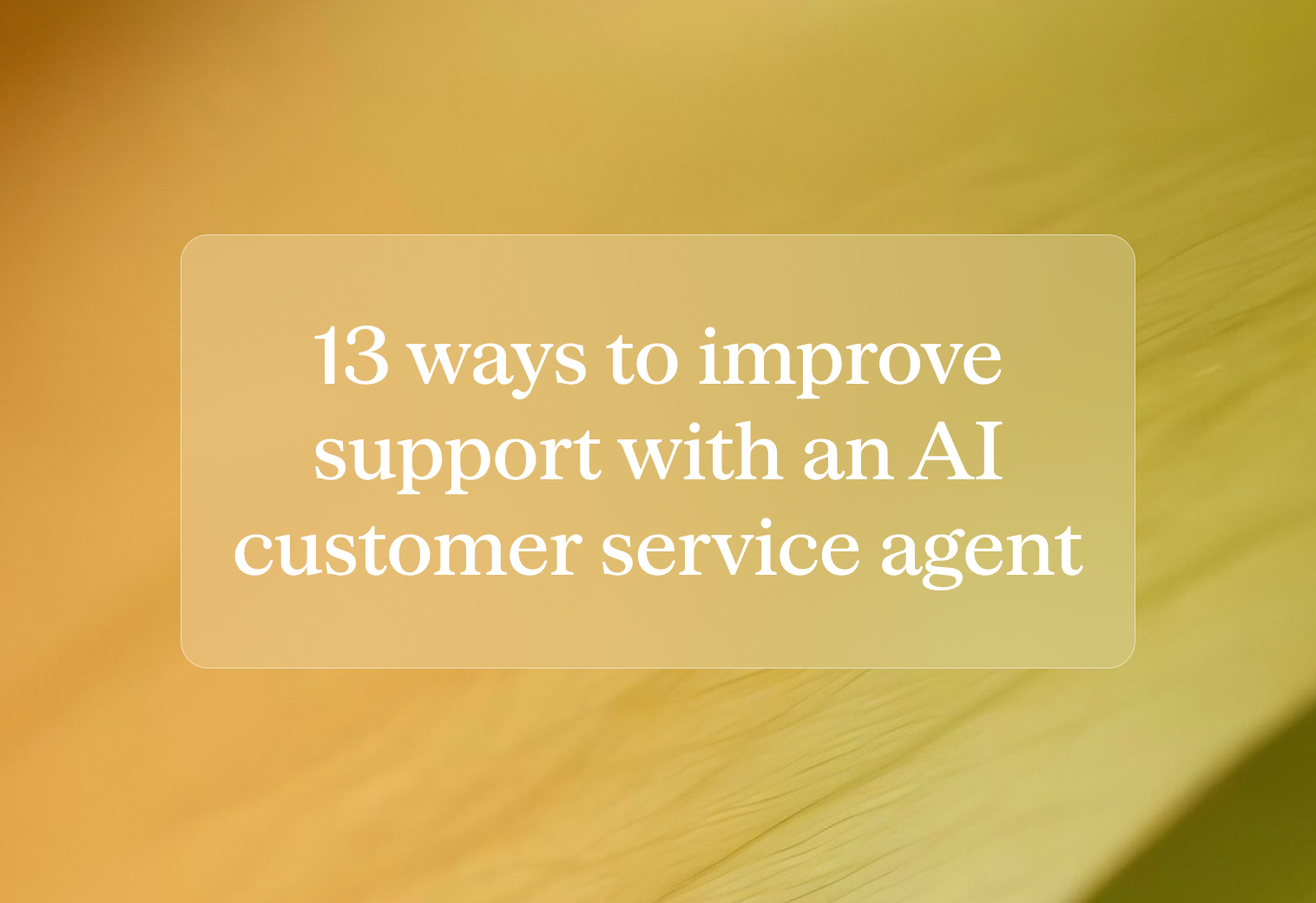 Improve support ai cs agent