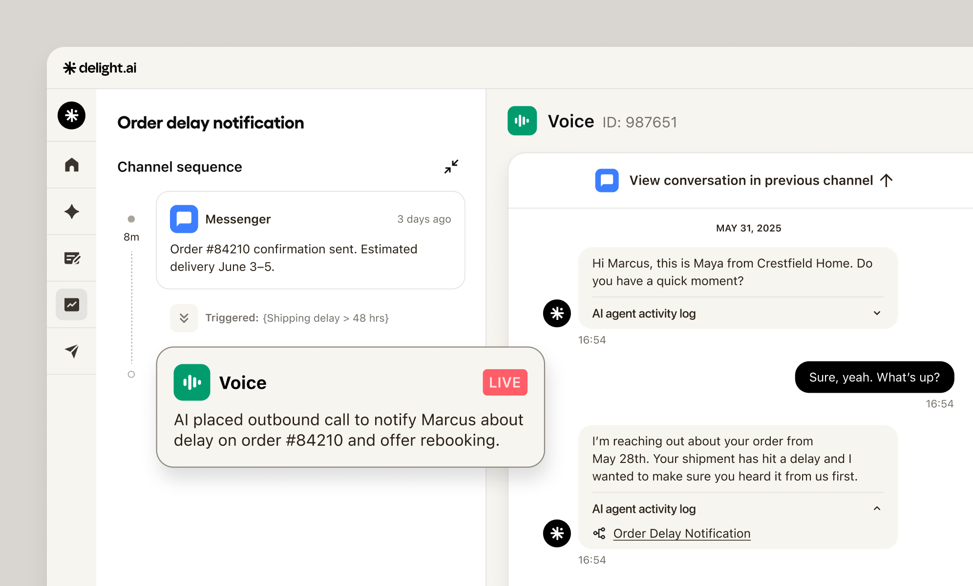 Order delay notification from Voice 2.0