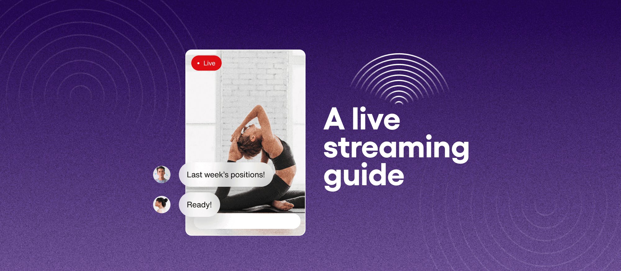 Live streaming guide