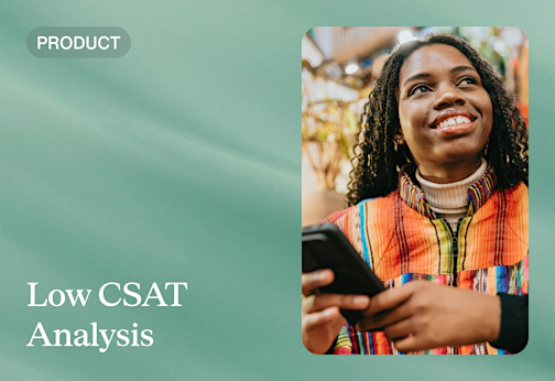 Low csat analysis