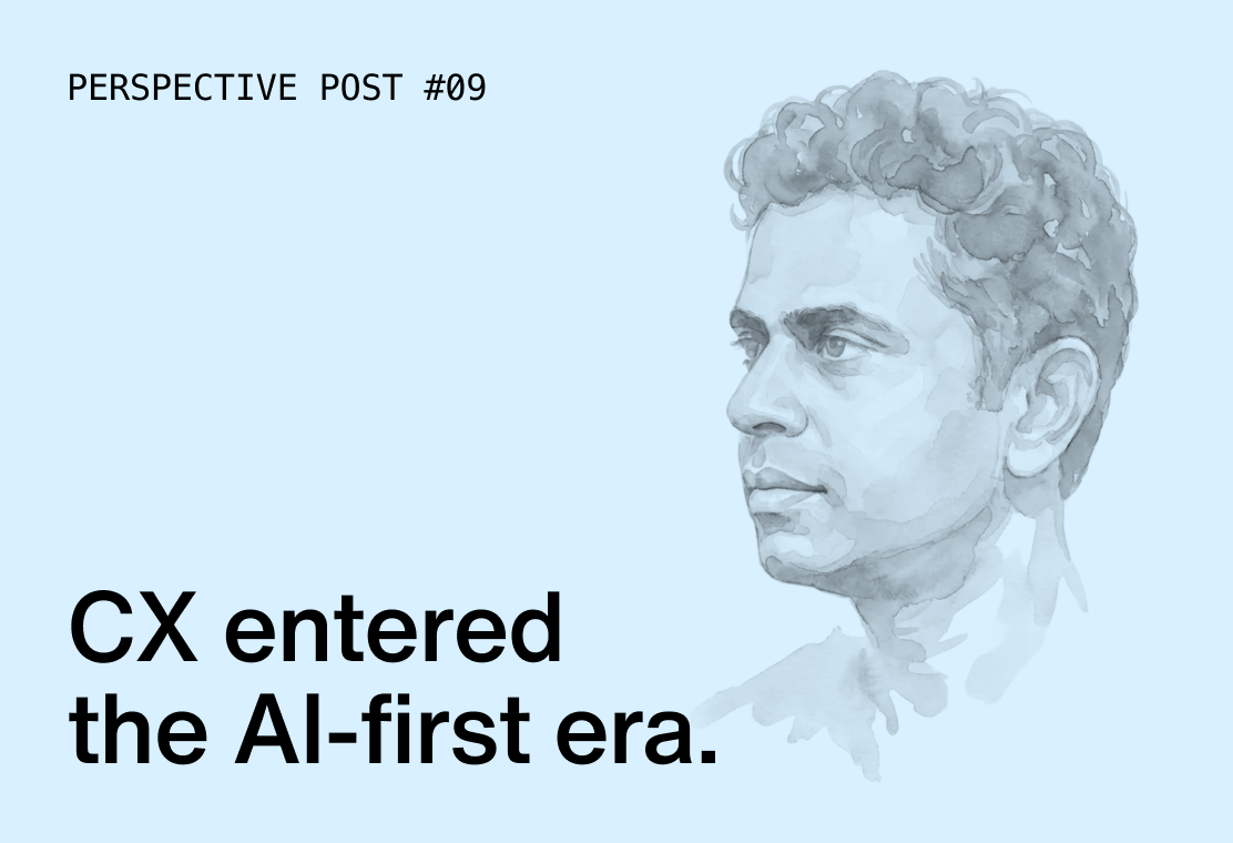 CX entered the AI-first era. Now your metrics need to.