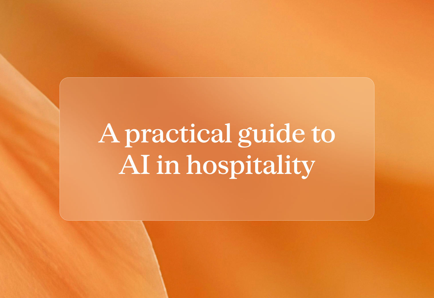 Practical guide to ai in hospitality