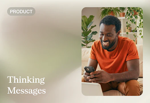 Thinking Messages: The gap between question and answer