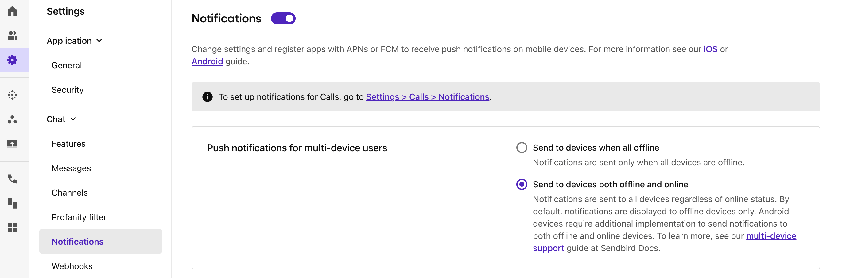 Screenshot: Ensure you have selected the ‘Send to devices both offline and online’ setting on your Sendbird dashboard > Settings > Notifications