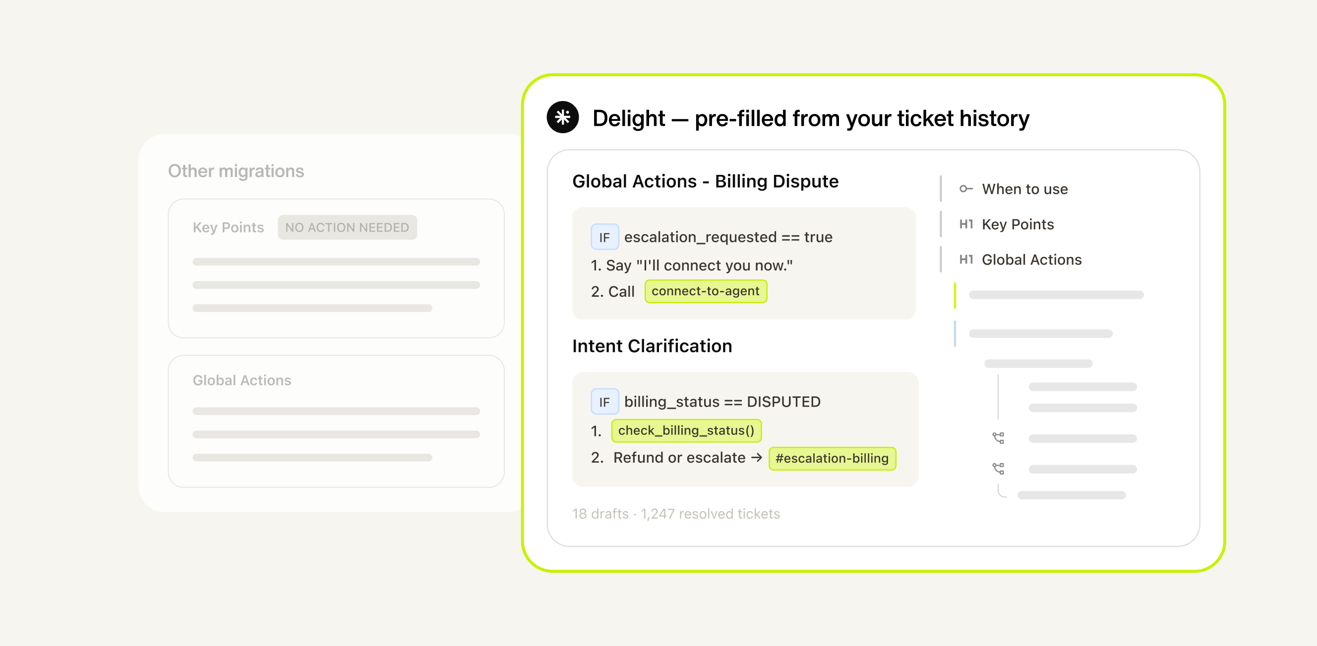 Delight Desk reads your entire Zendesk ticket history, clusters it by intent, and drafts the playbooks your AI needs to start resolving conversations from day one